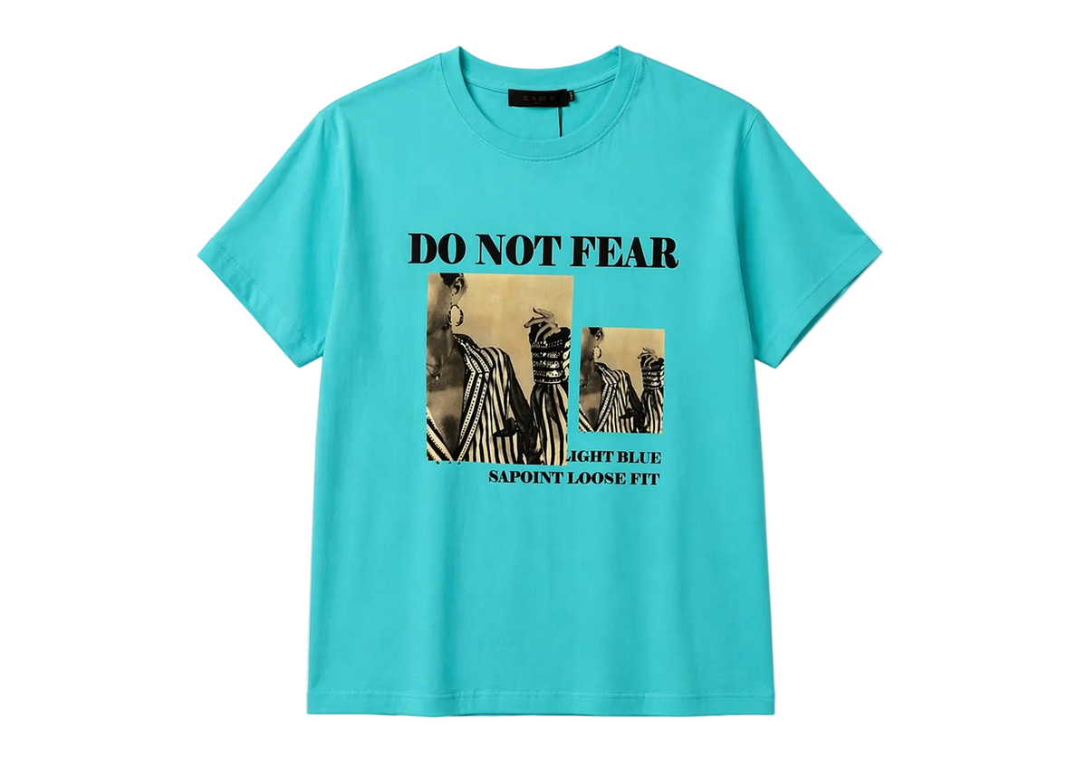 Blusa "Do Not Fear"