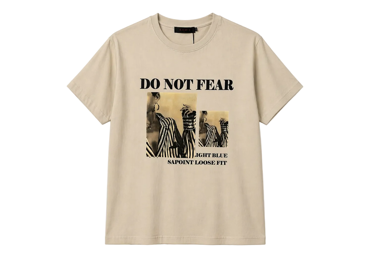 Blusa "Do Not Fear"